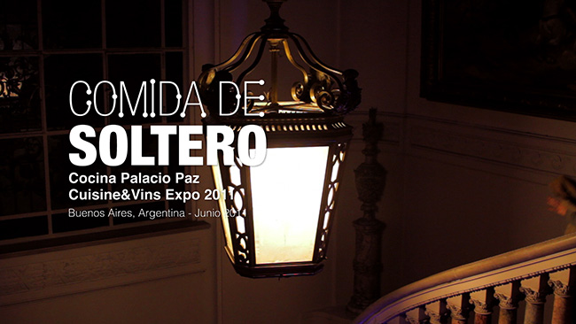 Comida de Soltero 3 (Cuisine&Vins Expo)
