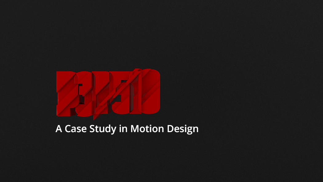 P3P510 – A Case Study in Motion Design