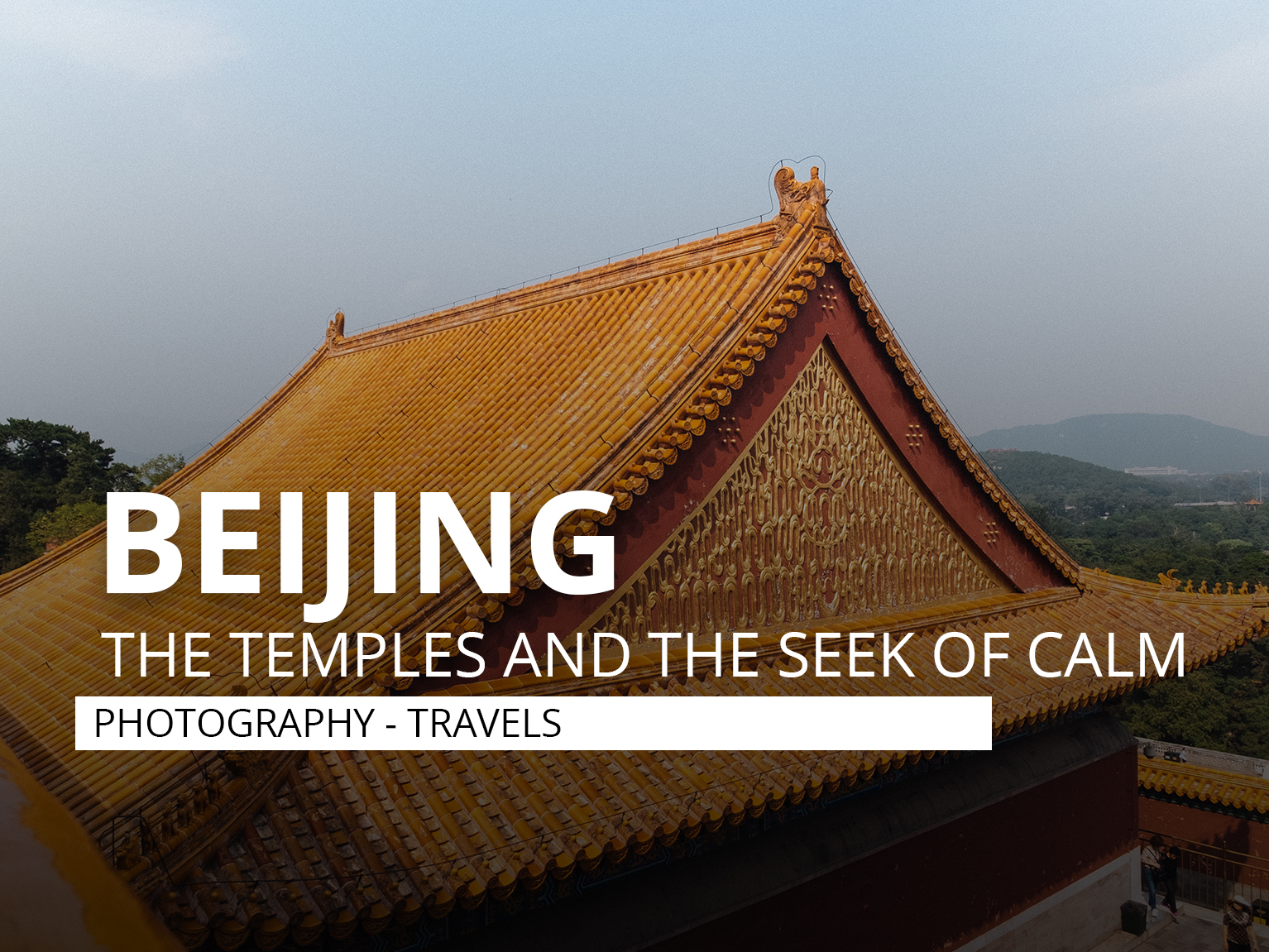Temples of Beijing 2018